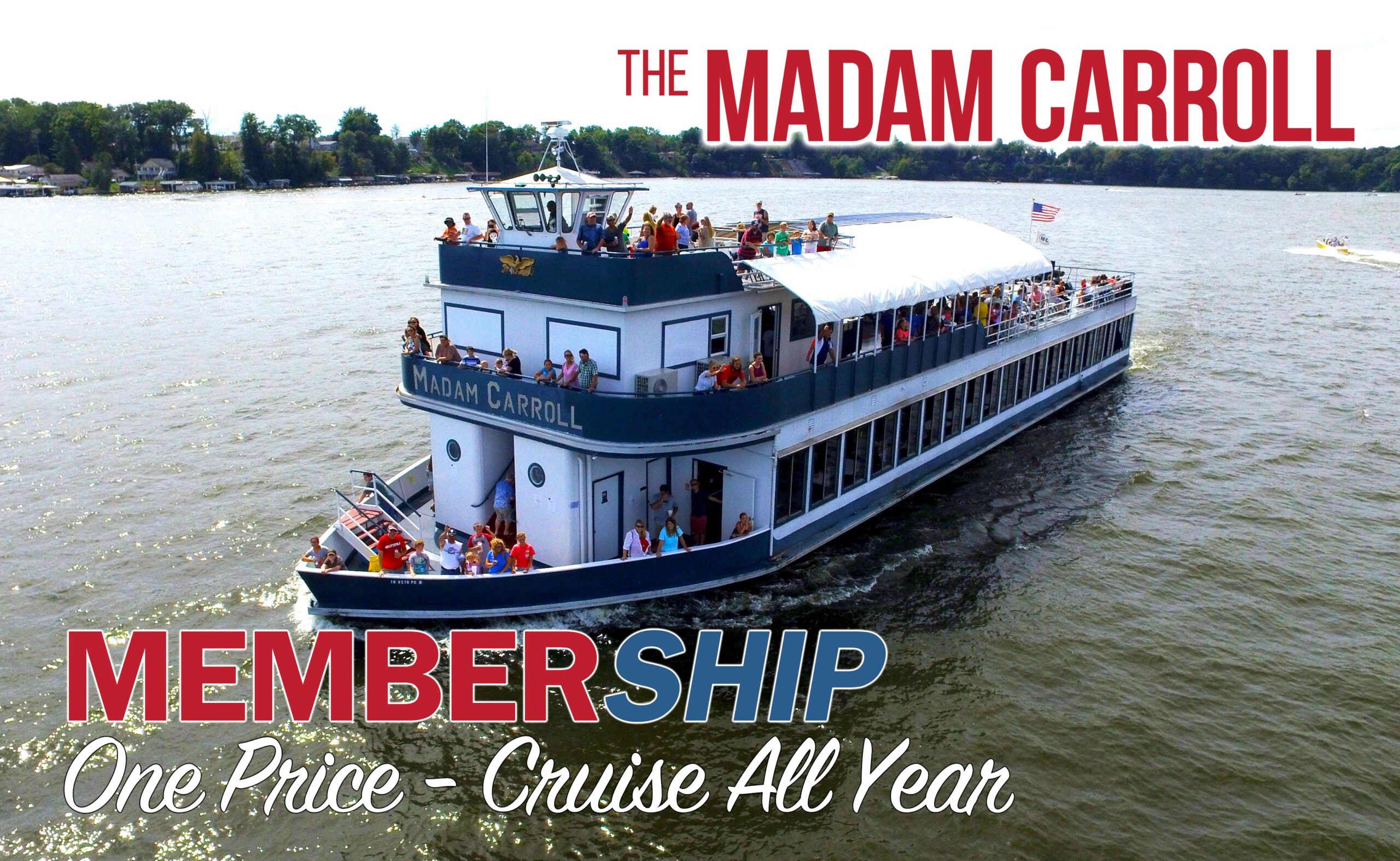 The Madam Carroll MemberSHIP poster, one price, cruise all year